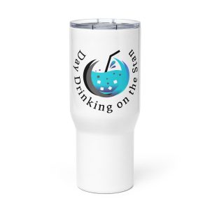 Product Image for  Day Drinking on the Stan Travel mug with a handle