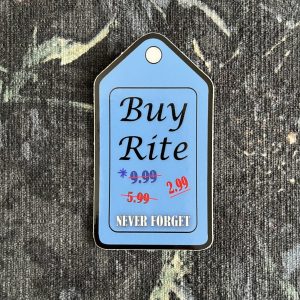 Product Image for  Buy Rite: Never Forget 3″ Sticker