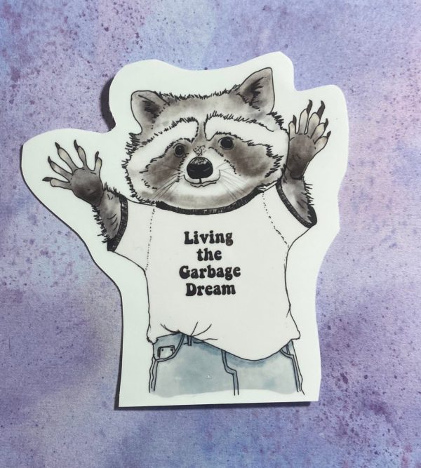 Product Image for  Raccoon Living the Garbage Dream Sticker Raccoon Art Garbage
